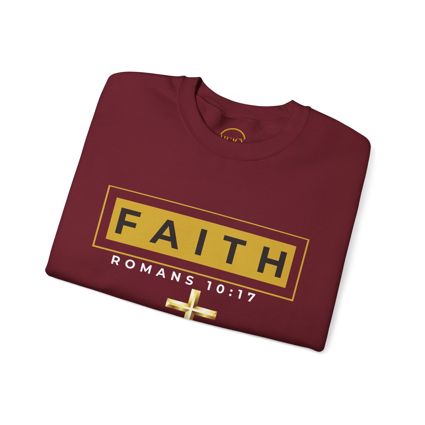 Faith Romans 10:17 Sweatshirt