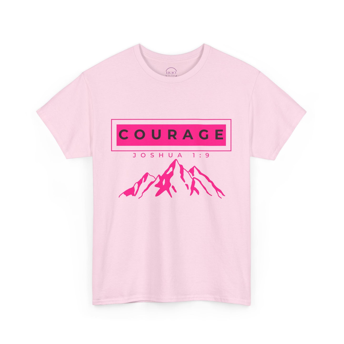 Courage Joshua 1:9 Tshirt
