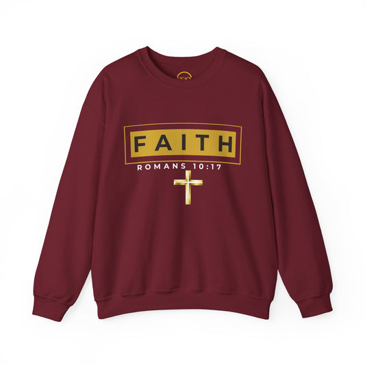 Faith Romans 10:17 Sweatshirt